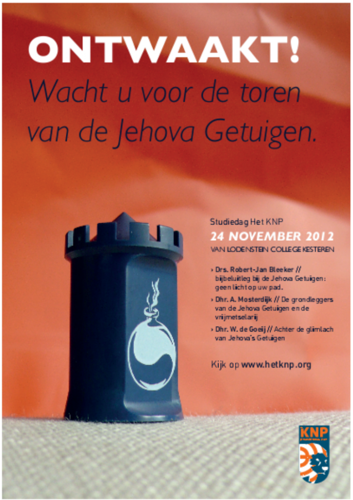 Het KNP Studiedag 2012. Thema Jehova Getuigen Het KNP Studiedag 2012. Thema Jehova Getuigen